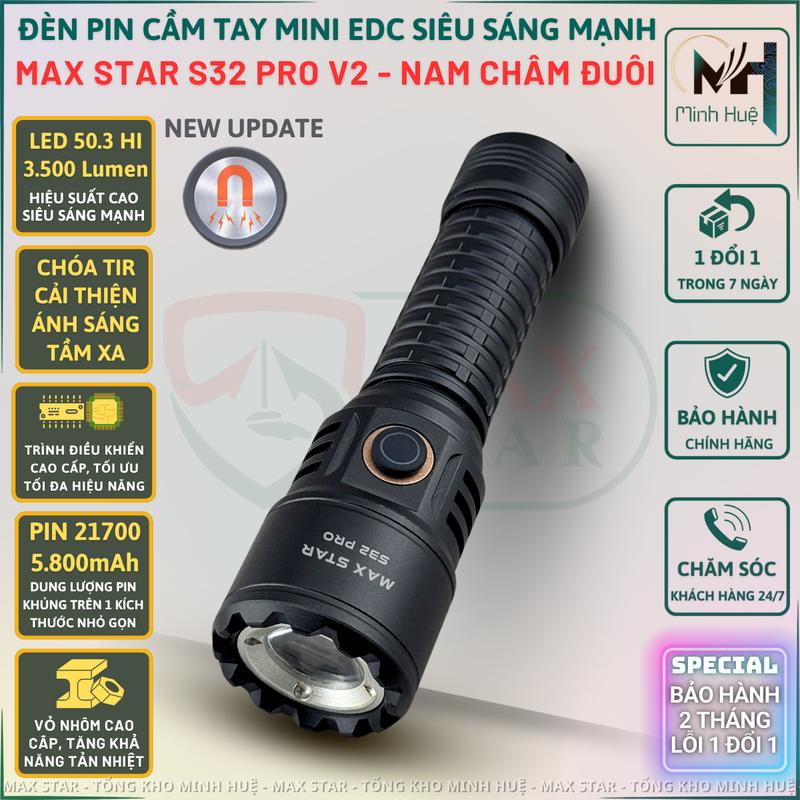 Đèn pin cầm tay mini siêu sáng MAX STAR S32 PRO pin 21700 dung lượng cao 5000mAh sạc TYPE-C LED 50.3 HI cao cấp