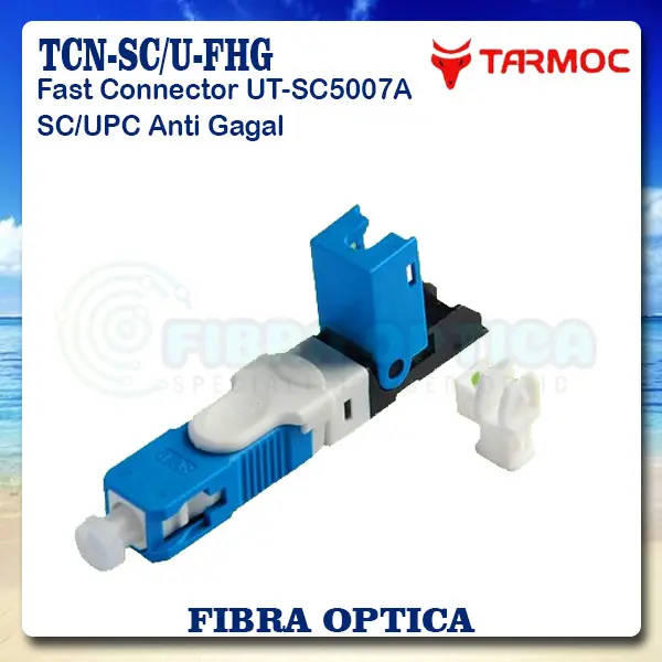 Tarmoc TCN-SC/U-FHG | FAST CONNECTOR UT-SC5007A SC/UPC Anti Gagal 1