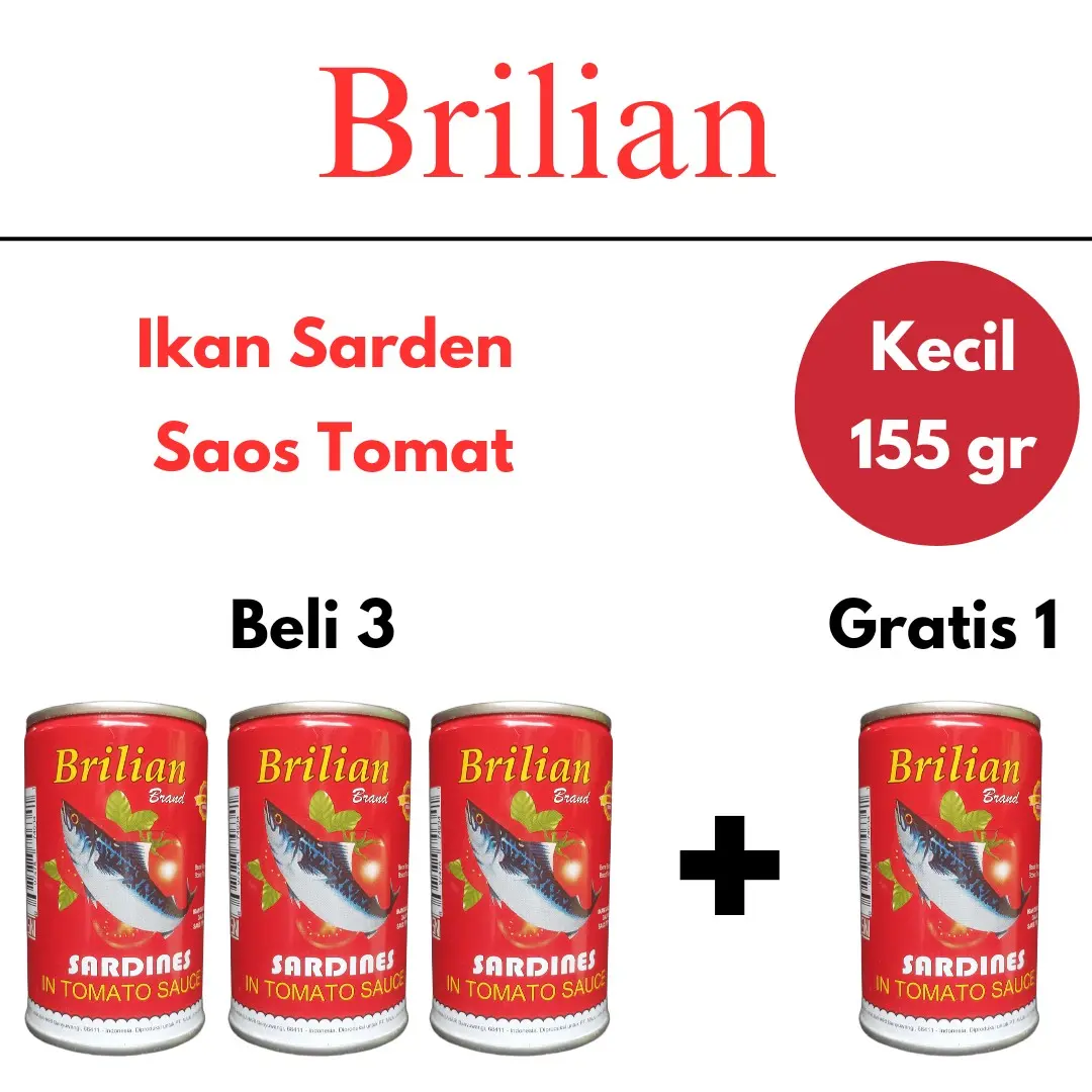 BELI 3 GRATIS 1 kaleng Brilian Sarden 155gr Saus Tomat