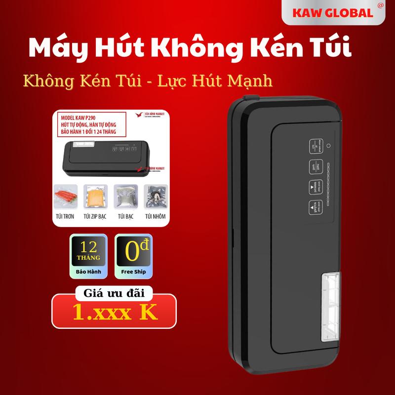 Máy hút chân không KAW P290 Không kén túi công suất lớn hút nhanh hàn kín đường hàn đẹp - Bảo Hành 12 tháng