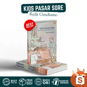 solusibuku - Buku Kios Pasar Sore dan Cerita Orang-Orang Biasa Lainnya - Reda Gaudiamo (Shira Media) Kumpulan Cerpen