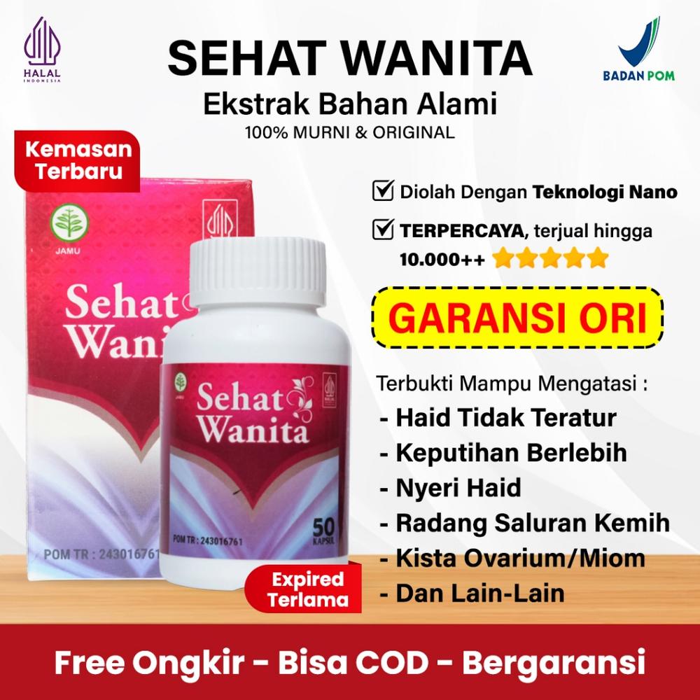 Sehat Wanita Asli Original 50 100 Kapsul Obat Haid Tidak Lancar Nyeri Keputihan Promil Kista Rahim