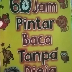 Buku 60 Jam Pintar Baca Tanpa Dieja - Suplemen Belajar Anak