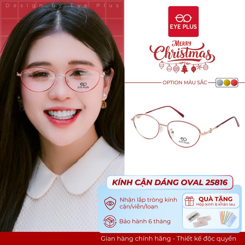  Kính Cận  Dáng Oval Nam Nữ Eye Plus 25816 Gọng Kính Kim Loại Cao Cấp Kính Mắt Kiểu Dáng Thời Trang Unisex Hiện Đại 