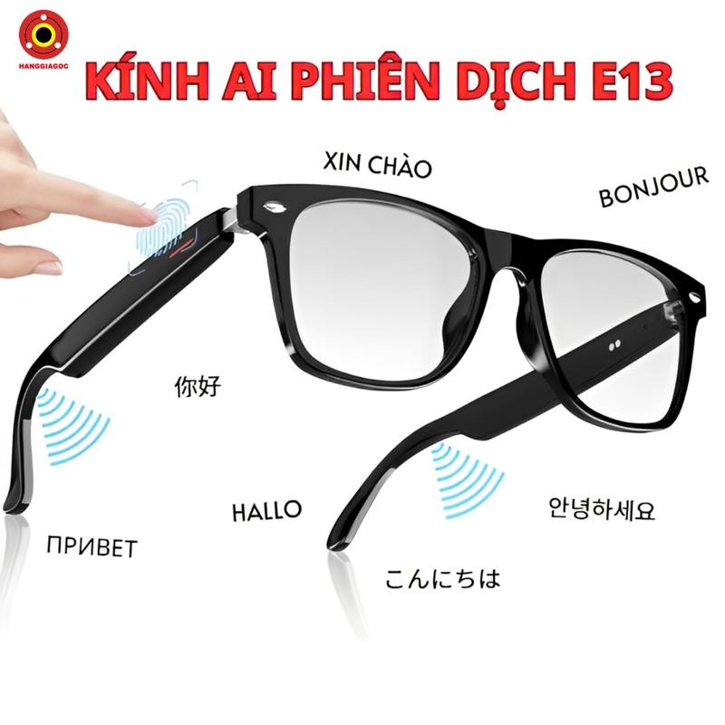 Kính AI Thông Minh E13 Phiên Dịch Đa Ngôn Ngữ, Cảm Ứng Hiện Đại, Thay Được…