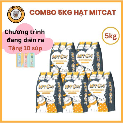 Tặng 10 Súp COMBO 5KG hạt MITCAT vị cá ngừ thơm ngon giúp Mèo giảm rụng lông
