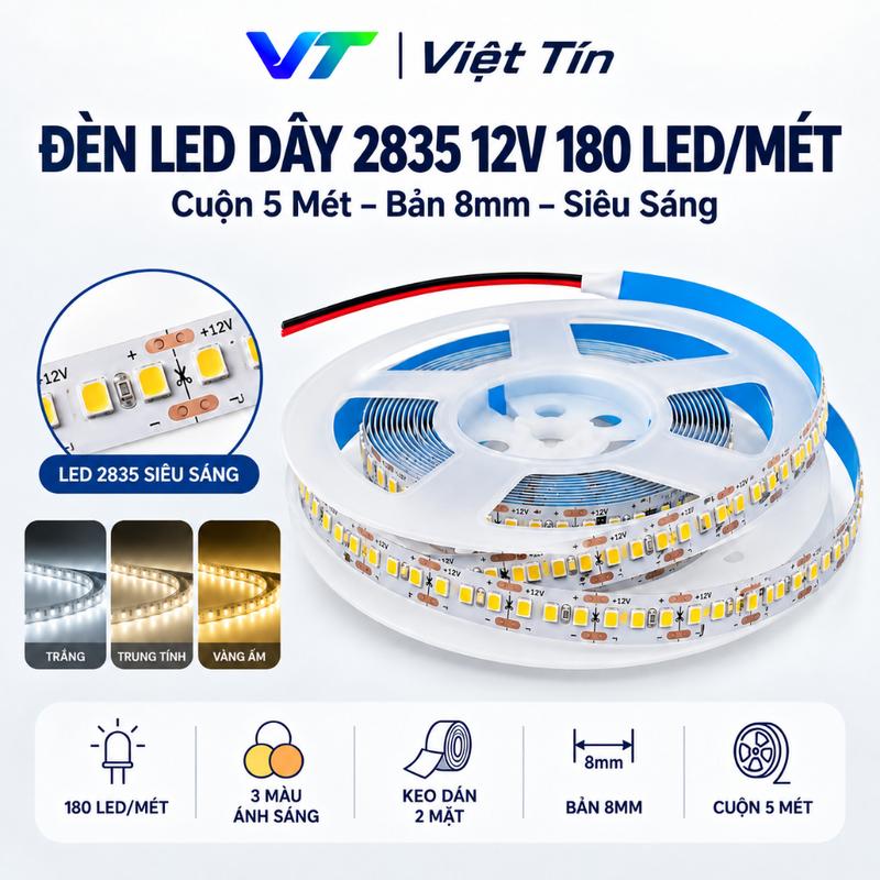 Cuộn Đèn LED Dây 5m 12V SMD 2835 (180 Mắt/Mét) Siêu Sáng Có Keo Dán Trang Trí Hắt Trần, Tủ Kệ