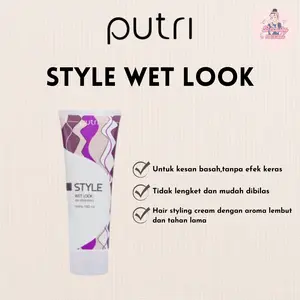 PUTRI   STYLE  WET   LOOK 100ML