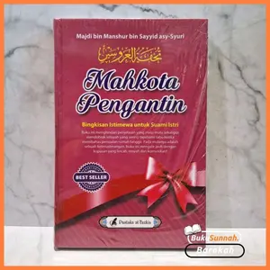 Buku Mahkota Pengantin Bingkisan Istimewa Untuk Suami Istri Buku Mahkota Pengantin