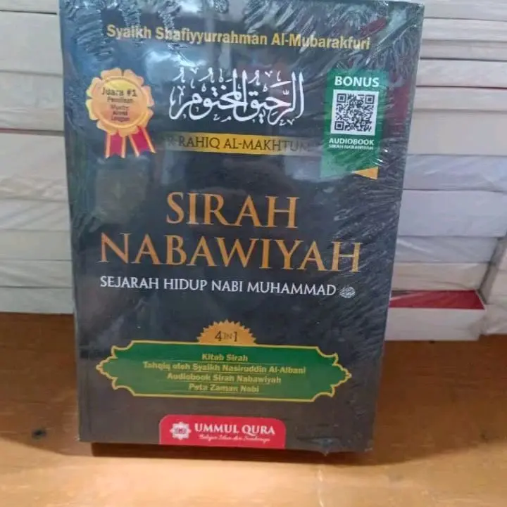 Sirah Nabawiyah Sejarah Hidup Nabi Muhammad Saw by Syaikh Shaffiyurrahman Al-Mubarakfuri - Quran