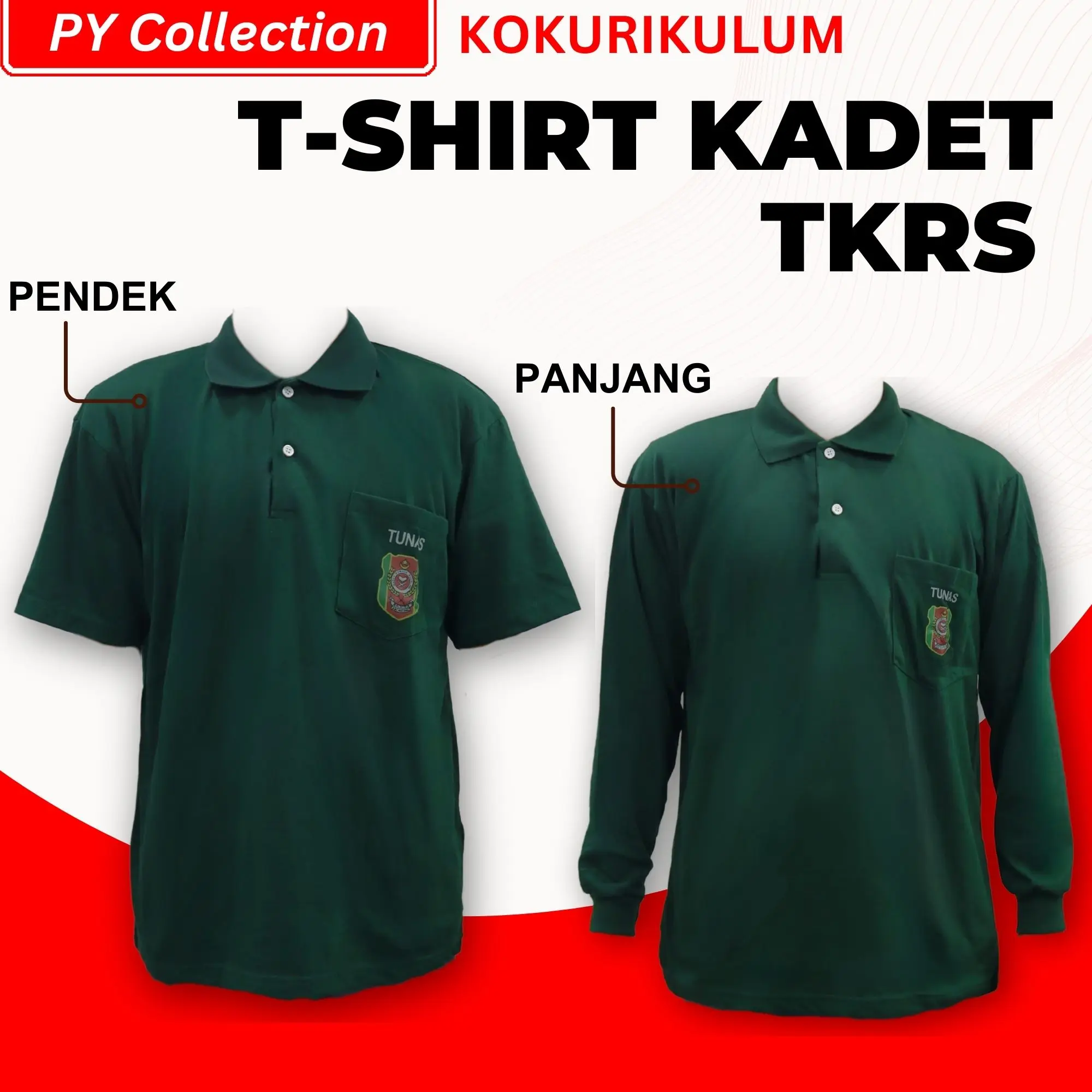 006SS / 006LS - T-SHIRT TKRS LENGAN PENDEK / LENGAN PANJANG TSHIRT KADET TUNAS KADET REMAJA SEKOLAH ( SHORT SLEEVES CADET / KOKURIKULUM TKRS )