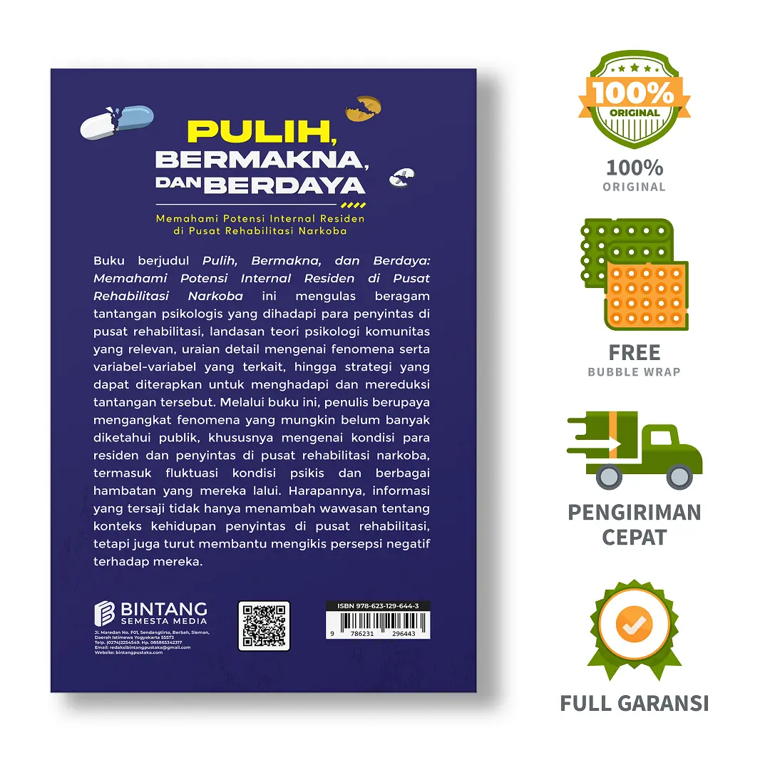 Pulih, Bermakna, dan Berdaya: Memahami Potensi Internal Residen di Pusat Rehabilitasi Narkoba