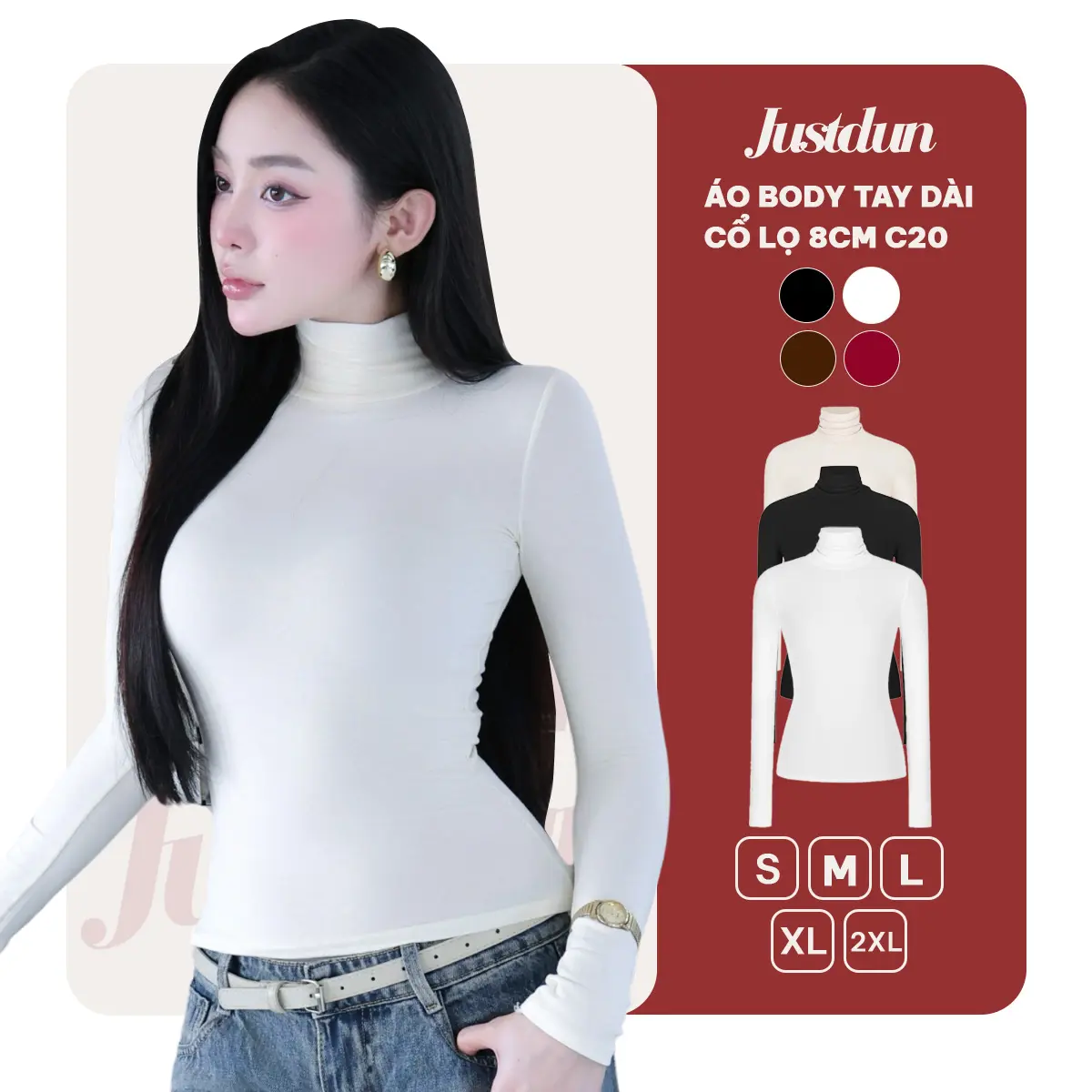 [DEAL XẢ KHO] Áo Thun Ôm Body Giữ Nhiệt Cổ Cao 8 Phân, Tay Dài JUSTDUN C20 – Chất Cotton Dày Dặn, Tôn Dáng | BigBuy360 - bigbuy360.vn