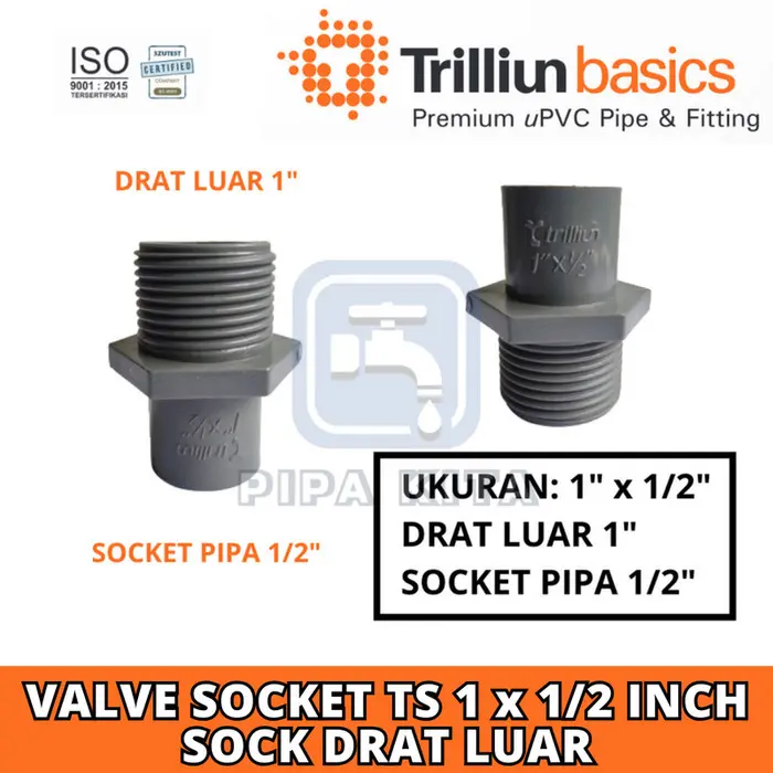 Valve Socket TS 1 x 1/2 Inch TRILLIUN PVC Sock Sok Drat Luar SDL 0