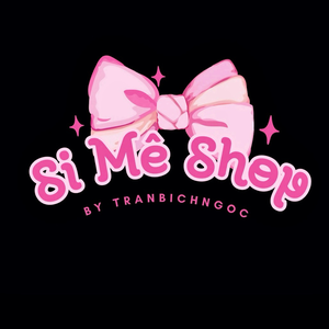 SI MÊ SHOP - By TranBichNgoc