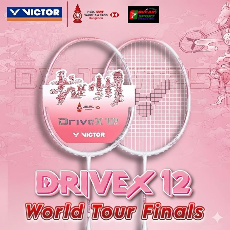   TIÊN  Vợt cầu lông Victor DriveX 12 World Tour Final 2025 Limited chính hãng + tặng cuốn cán + túi đựng vợt 