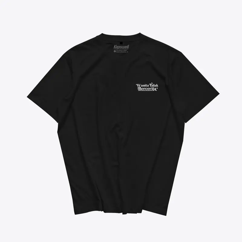 Kepswell - Kaos Wanita Tidak Bercerita V1 - Kaos Kata kata - Kaos Premium Kaos Premium Cotton Combed 24s Unisex 6