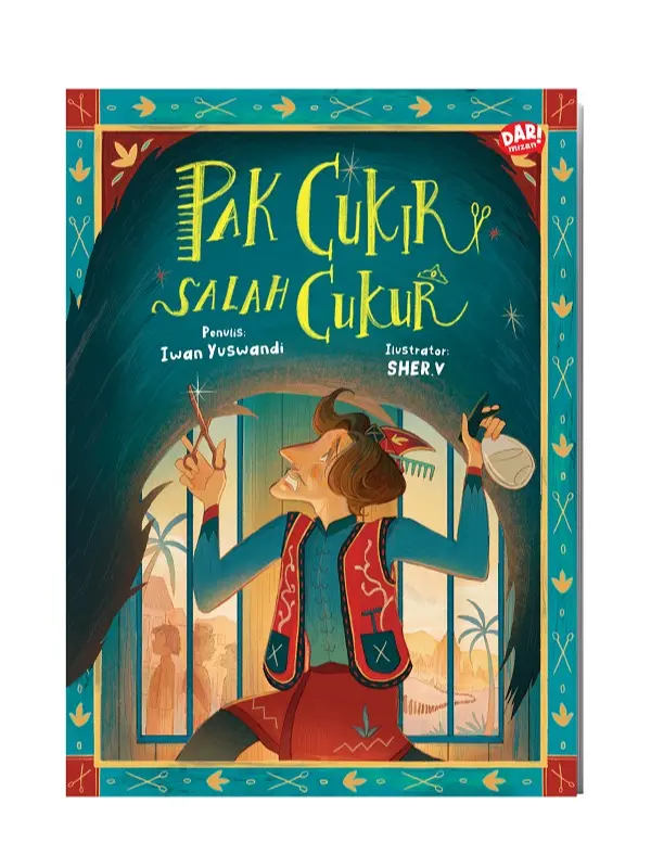 DAR! Mizan – Pak Cukir Salah Cukur| Buku Cerita Anak| Cerita Lucu tentang Cukur Rambut