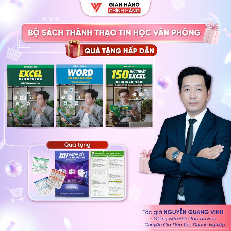 Combo 3 sách Excel - Word - 150 Tình huống Excel Ứng Dụng Văn Phòng Cơ Bản Đến Nâng Cao - Nguyễn Quang Vinh -   Tặng Bảng Hàm Excel + Sách 101 Phím Tắt + Nhãn Dán