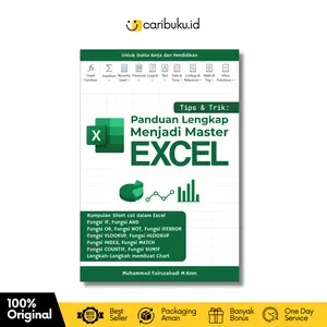 Buku Tips & Trik Panduan Lengkap Menjadi Master Excel - Muhammad Fairuzabadi M.Kom - Yash Media