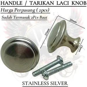 handle knob atau tarikan laci bulat stainless silver