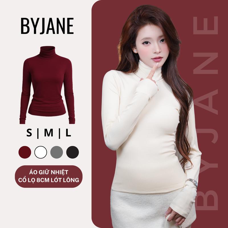 MỞ BÁN - LÓT LÔNG Áo Thun Nữ Cổ Lọ 8p LÓT LÔNG Dài Tay Ôm Body Lót Lông Giữ Nhiệt BYJANE - 750