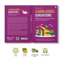 Gambar Leading Across Generations Gaya Kepemimpinan & Strategi HR untuk Era Multigenerasi (Panduan Strategis untuk Pemimpin dan HR di Era Kolaborasi Antargenerasi) - Yulianto, S.E., M.M. dari bintangsemestabook Kab. Sleman 3 Tokopedia