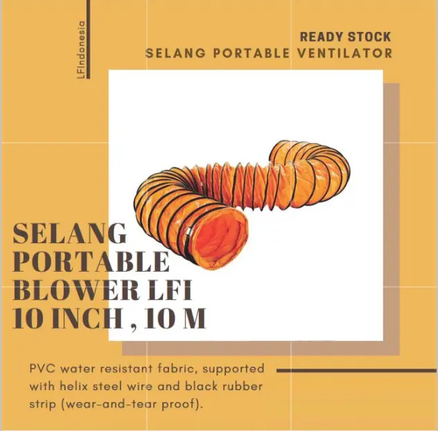 Selang Portable Ventilator/ Flexible Hose Exhaust Blower 10 inch, 10 m