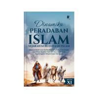 Gambar Dinamika Peradaban Islam: Sejarah Kebudayaan Islam Kelas XI Penulis: Muhammad Muzaki, dkk. dari tokowawasanilmubms Kota Yogyakarta 4 Tokopedia