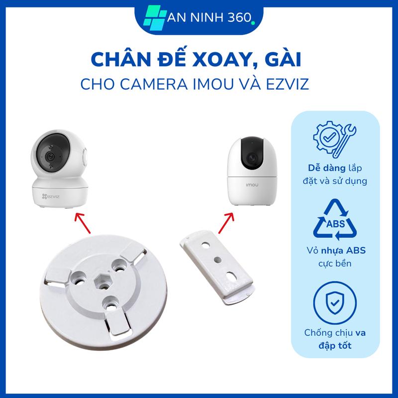 Chân đế Camera IMOU | EZVIZ nhựa ABS chắc chắn giữ camera chắc chắn dễ lắp đặt | C120 C122
