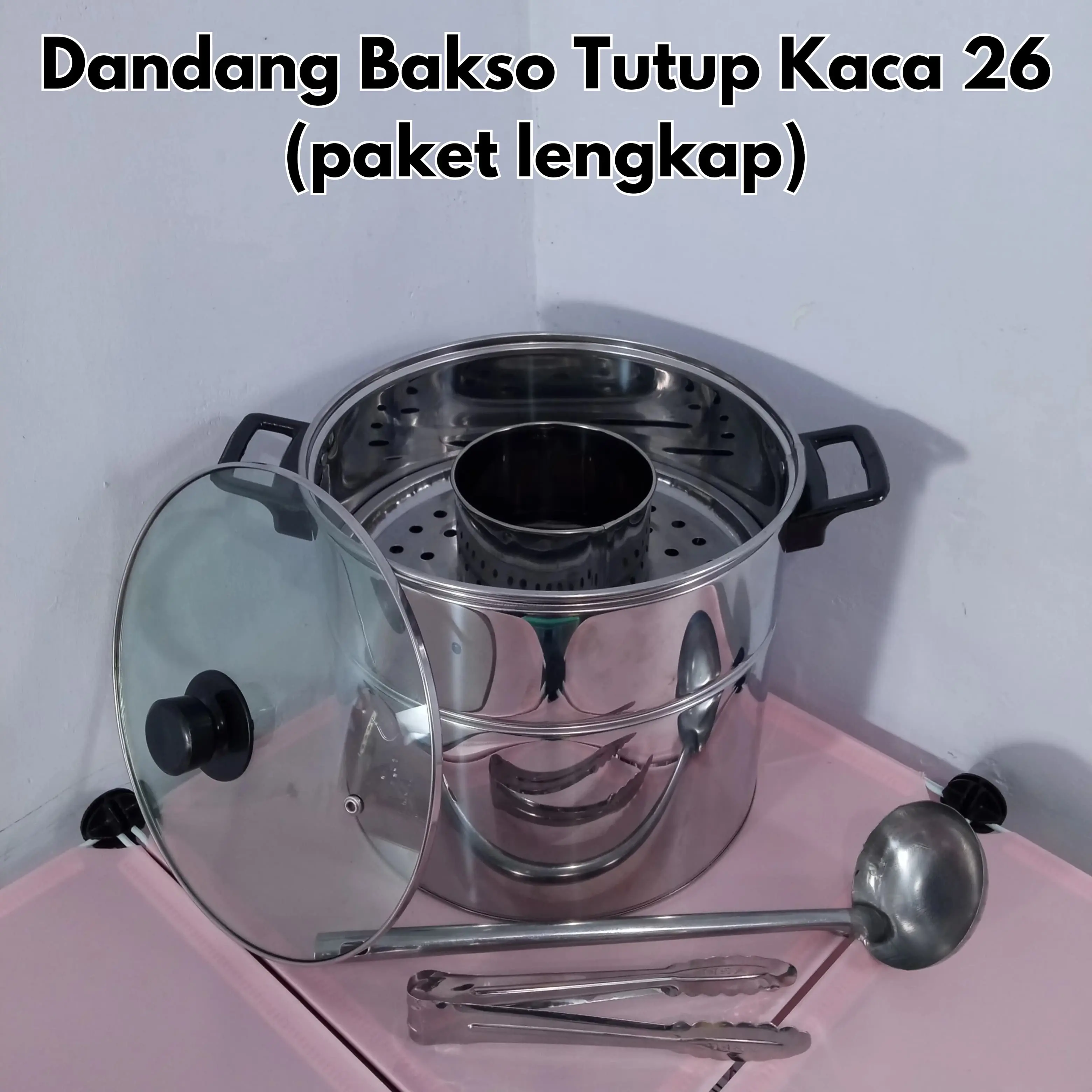Dandang bakso Kaca 26cm Paket Lengkap