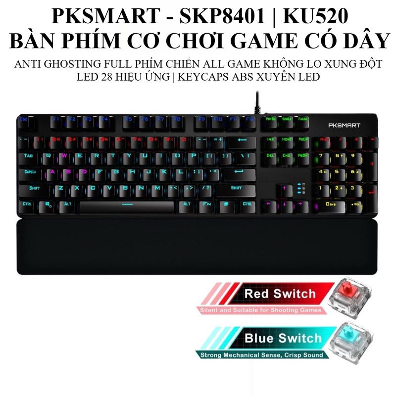 Bàn Phím Cơ Gaming Có Dây PKSMART-SKP- 8401 -KU520 Kê Tay Tháo Rời - LED 20 Hiệu Ứng - BLUE SWITCH - Anti-Ghosting Full Phím - Dùng Cho Máy Tính Laptop - Bảo Hành Lỗi Đổi Mới
