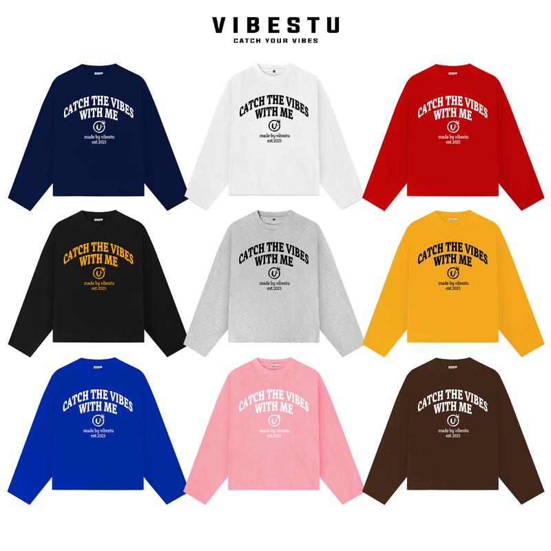 Áo Thun Tay Dài Form Boxy VIBESTU '' With Me '' Áo Longsleev Unisex Cotton 250Gsm Menswear