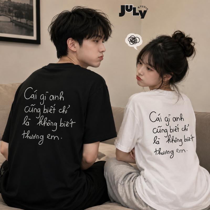 Áo Thun In Chữ Cái Gì Anh Cũng Biết Không Biết Thương Em Đáng Yêu Hài Hước Chất…