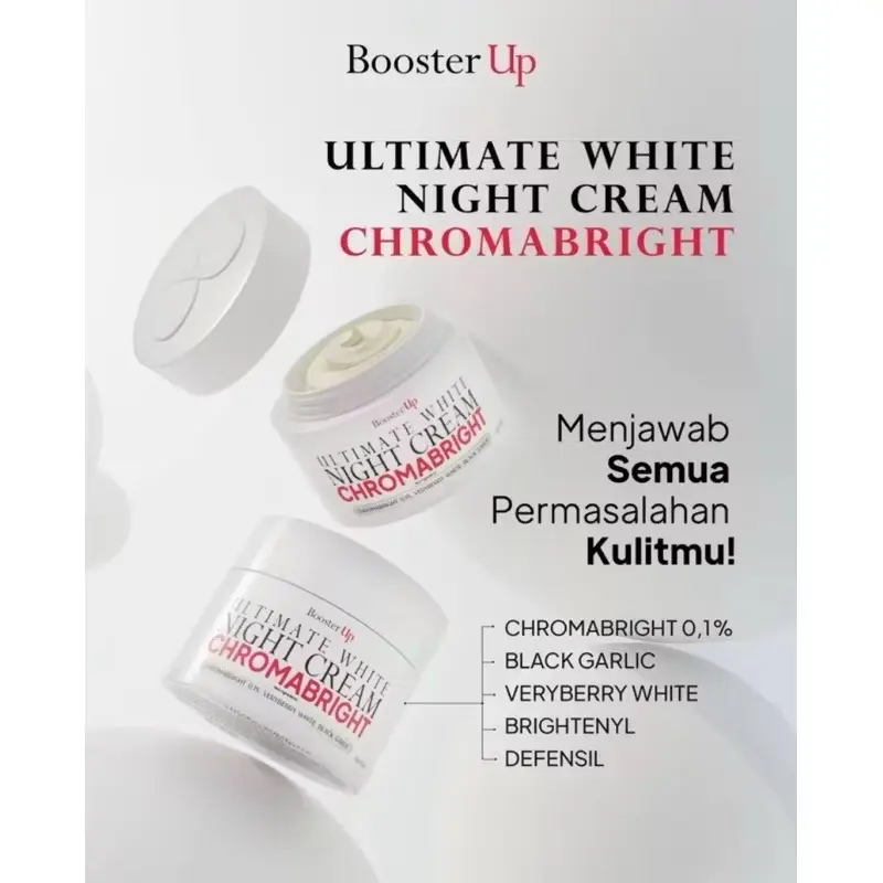 Ultimate white night cream chromabright Booster Up 0