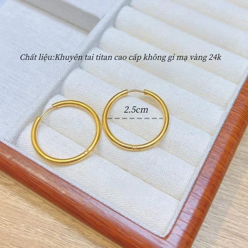  Khuyên tai tròn trơn D=2.5cm,tiếp xúc nước thoải mái. chất liệu titan không gỉ mạ vàng 18k,thời trang dành cho nữ. Không đen hoen gỉ,không gây dị ứng da bền màu 1-2 năm. dành cho nữ giới women trang sức jewelry 