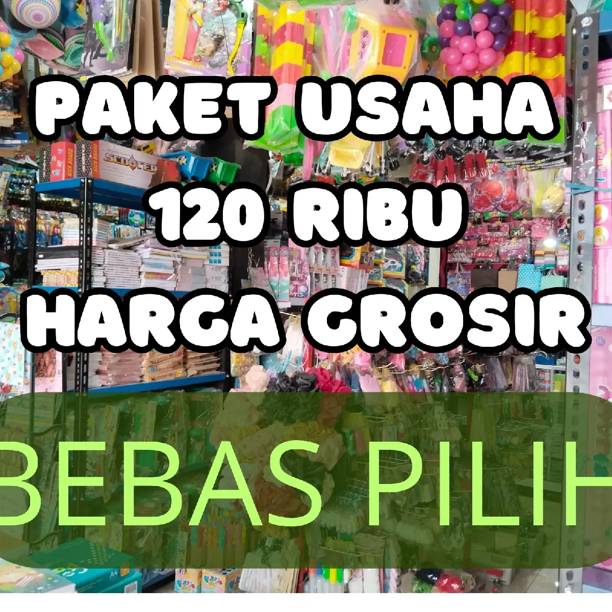 PAKET USAHA MAINAN 120 RIBU HARGA GROSIR BEBAS PILIH Toy