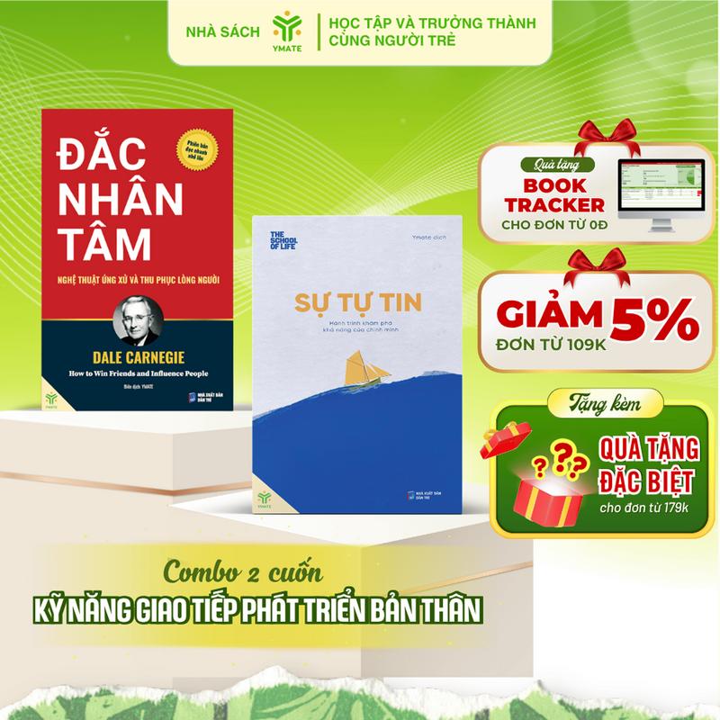 Sách - [Combo 2 Cuốn] Đắc Nhân Tâm + Sự Tự Tin - YMATE Books | Bộ Sách Kỹ Năng Giao Tiếp Phát Triển Kỹ Năng Sống Toàn Diện