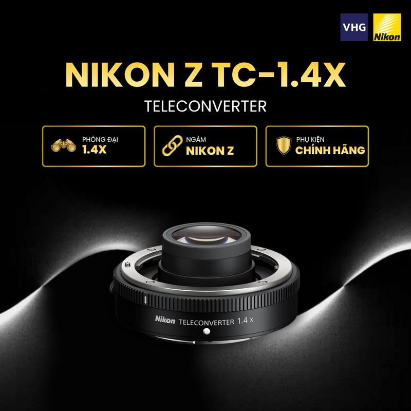 BỘ NHÂN TIÊU CỰ NIKON Z TELECONVERTER TC-1.4X – TĂNG 1.4 LẦN TẦM VỚI CHO ỐNG KÍNH NIKON NGÀM Z
