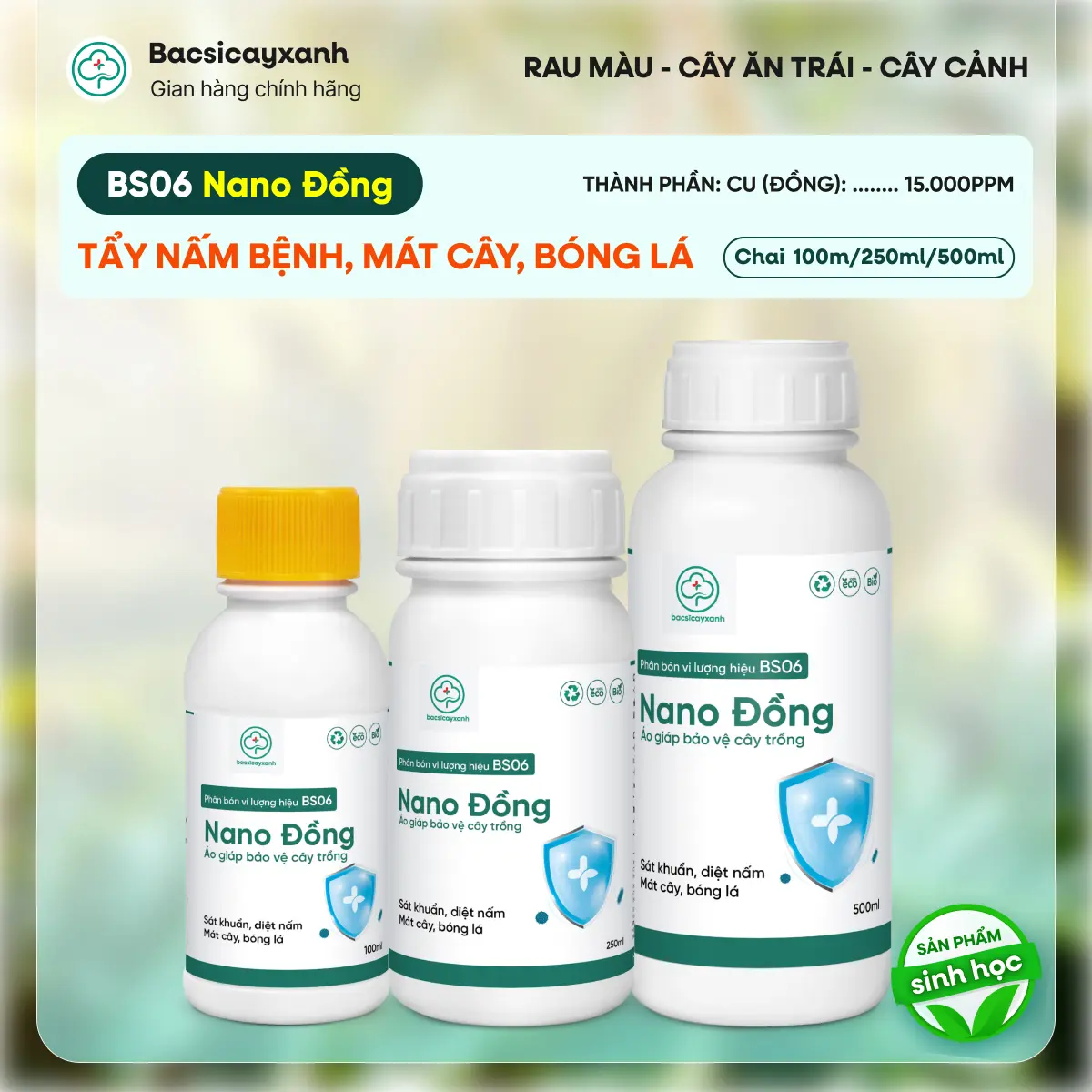 Nano Đồng BS06 - Xử Lý Sương Mai Đốm Lá Thán Thư - Phân Bón Trừ Nấm Khuẩn Tẩy Rong Rêu - Chai 100ml/250ml/500ml - Công Nghệ Nano Đồng 15.000ppm - Bacsicayxanh