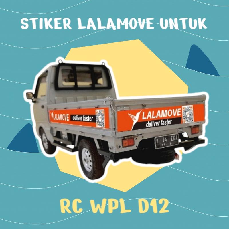 Stiker Lalamove untuk RC WPL D12 bukan untuk mobil asli) Shop
