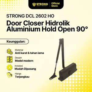 STRONG Door Closer Hidrolik Aluminium DCL 2602 HO | Penutup Pintu Otomatis Hold Open 90° | Door Closer Hidrolik Pintu Rumah & Kantor | Alat Penutup Pintu Otomatis Hidrolik | Door Closer Aluminium Anti Karat