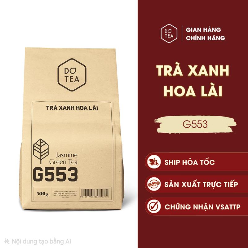 Trà xanh hoa lài trà nhài G553 Dotea Nước Trà Chè chát nhẹ hương hoa lài tự nhiên thư giãn nguyên liệu pha chế trà sữa trà trái cây