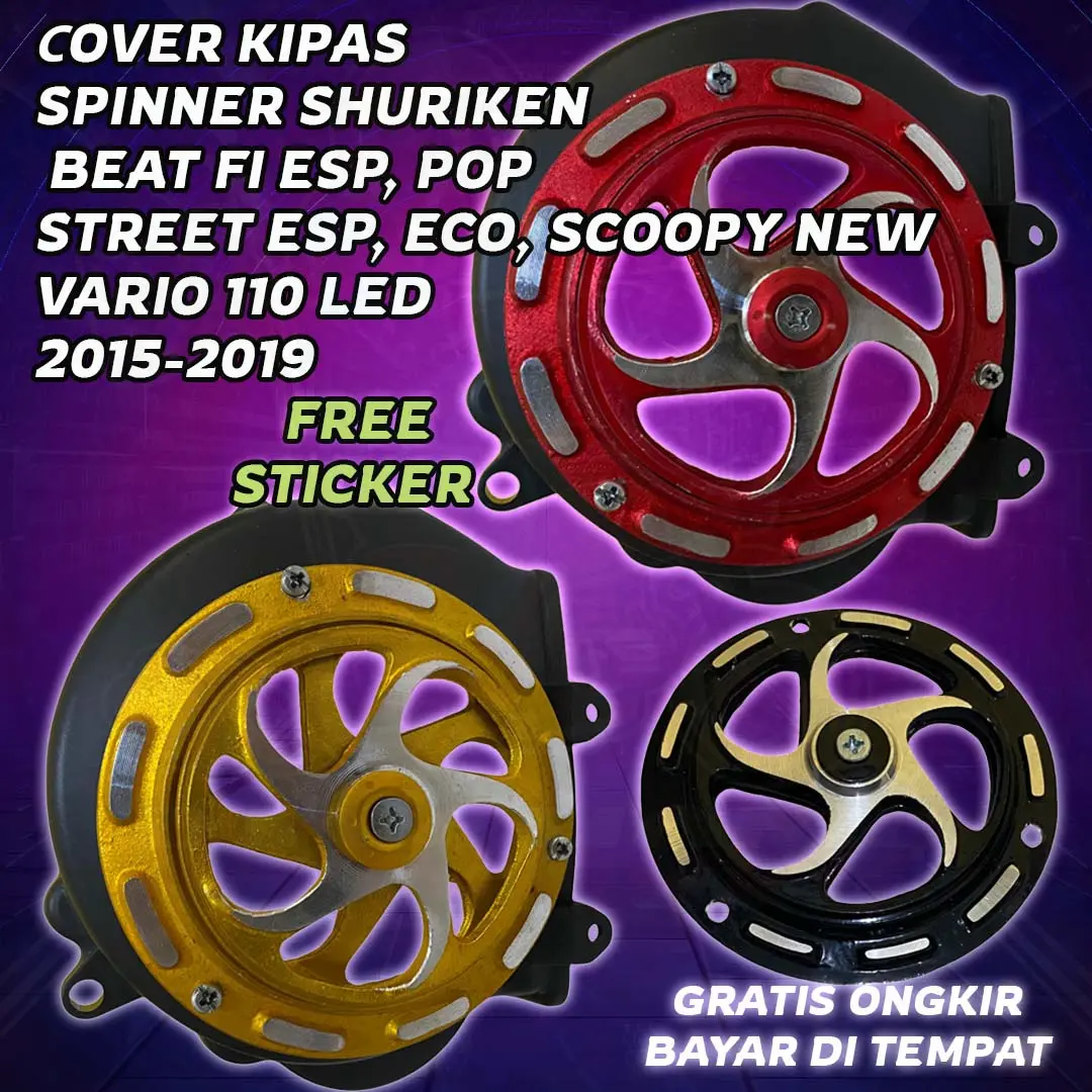 SPINNER BEAT ESP 2015-2019 TUTUP KIPAS BEAT SPINEER SHURIKEN - TUTUP KIPAS SPINNER BEAT FI ESP 2015 - 2019 BEAT POP BEAT STREET ESP BEAT ECO SCOOPY NEW ESP VARIO LED 110