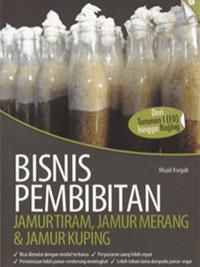 Gambar Bisnis Pembibitan JamurTiram, Jamur Merang, dan Jamur Kuping dari Kutubuku Kota Tangerang Selatan 1 Tokopedia