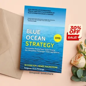 Blue Ocean Strategy - W Chan Kim | Buku Bisnis, Manajemen, Inovasi