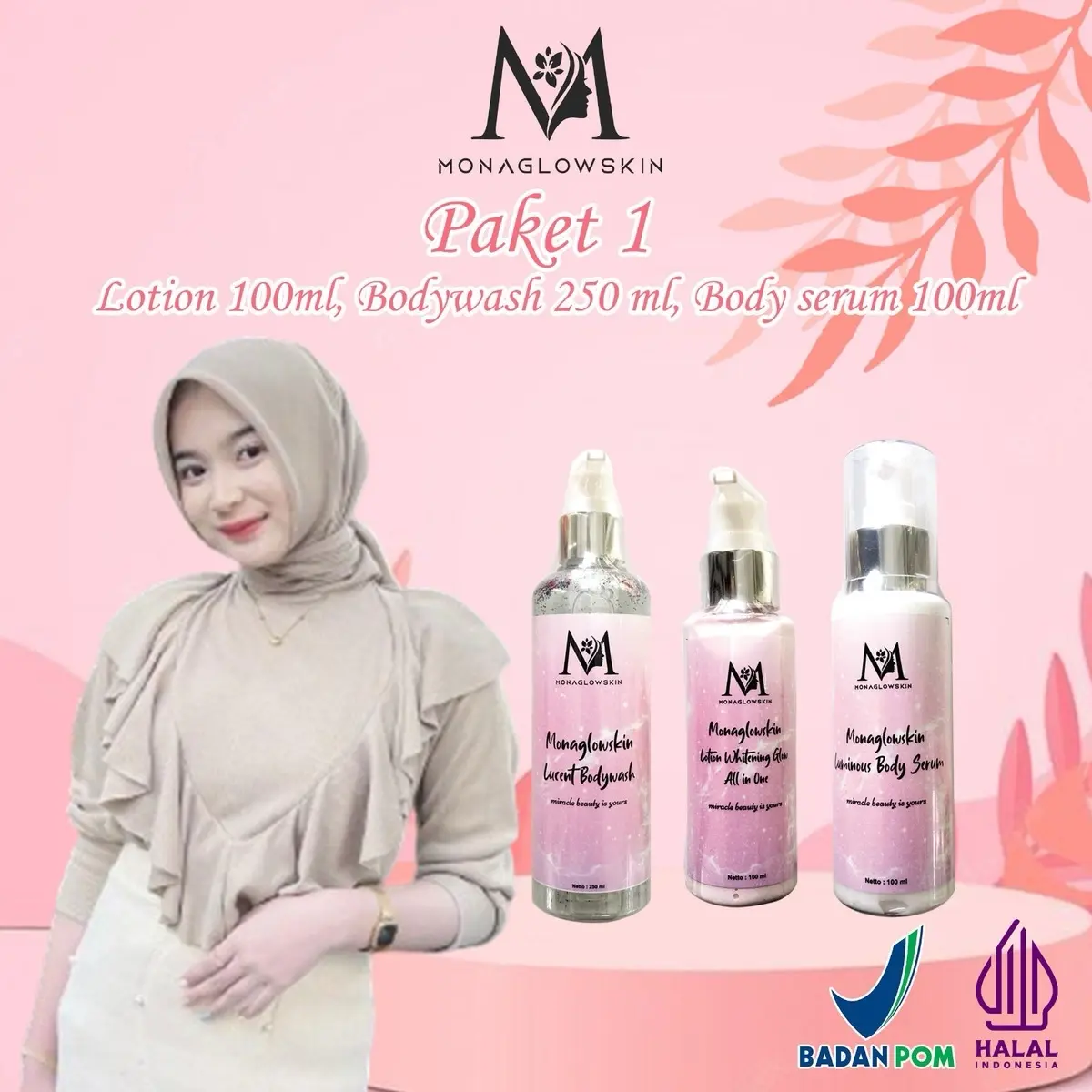 Monaglowskin Paket 1 (Lotion 100 ml, Bodyserum 100 ml, & Bodywash 250 ml) hembodi skin body glow