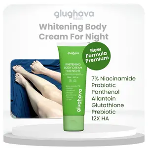 GLUGHAVA STORE - ( HB ijo PO- Dpt 1 ) Whitening Body Cream For Night 100ML