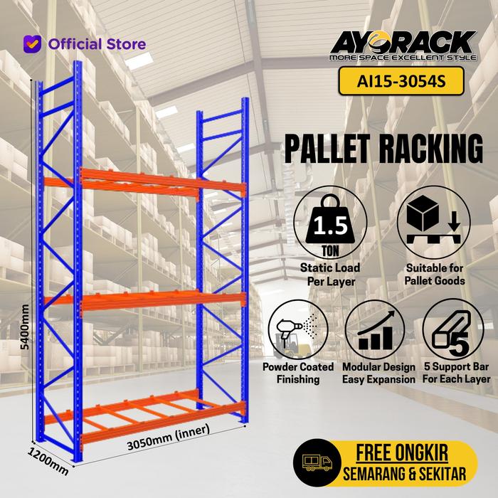 Promo AYORACK PALLET RACKING 1.5 TON AI15-3054S RAK GUDANG HEAVY DUTY 5 ...
