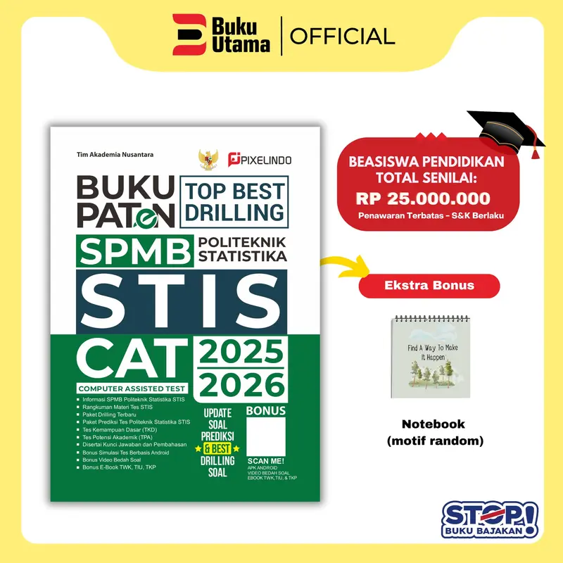 BUKU PATEN SELEKSI MASUK POLITEKNIK STATSITIKA STIS 2025/2026 (Dilengkapi Soal FR Asli, Video Bedah Soal, dan Pembahasan Soal Paten) Soft Cover 0